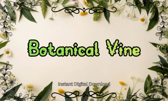 Botanical Vine: A Playful Display Font for Nature-Inspired Branding