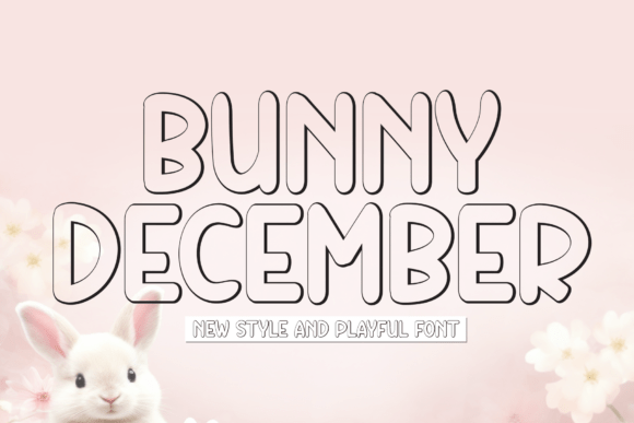 Bunny December: A Playful Display Font That Builds Brand Warmth