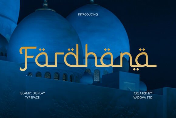 Fardhana: A Majestic Display Typeface for Your Brand