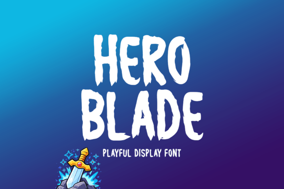 Hero Blade: A Display Font That Commands Attention
