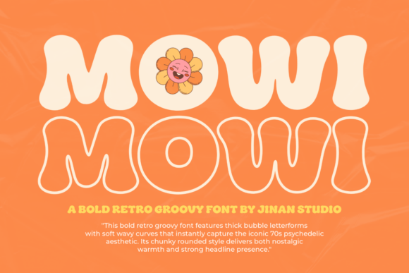 Mowi: A Retro Groovy Display Font That Feels Like Sunshine on Paper