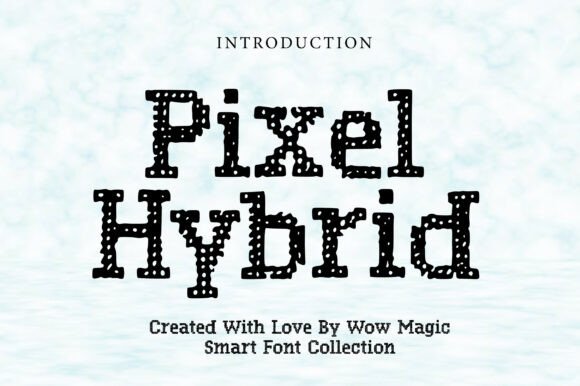 Pixel Hybrid: A Display Font That Adds Digital Charm to Web Design