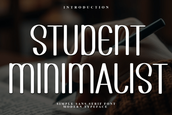 Student Minimalist: A Festive Display Typeface for Editorial Charm