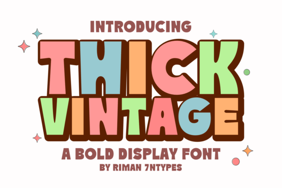 Thick Vintage: A Display Font That Feels Like Home